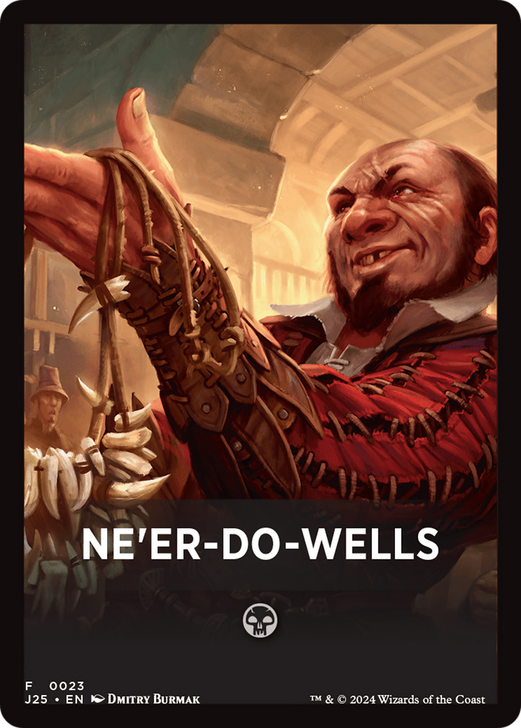 Ne'er-Do-Wells Theme Card [Foundations Jumpstart Front Cards] | Gear Gaming Bentonville