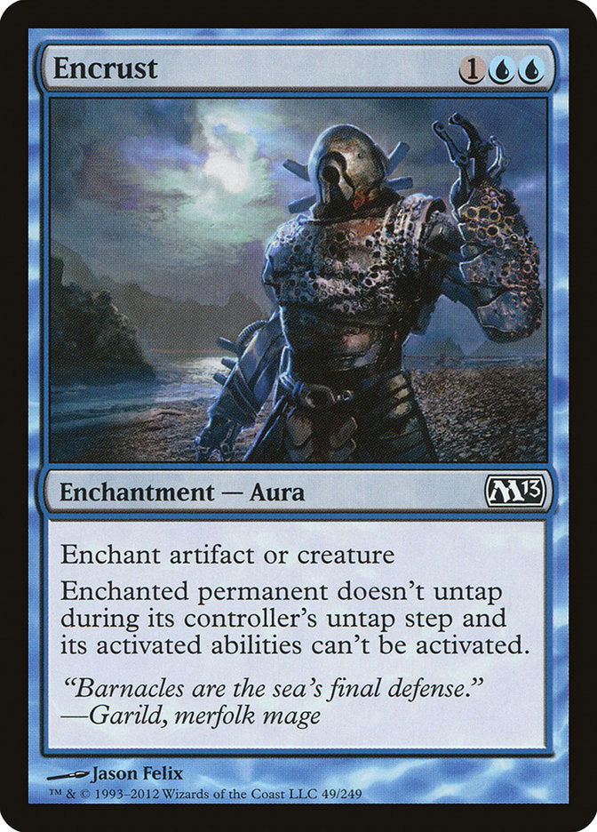 Encrust [Magic 2013] | Gear Gaming Bentonville