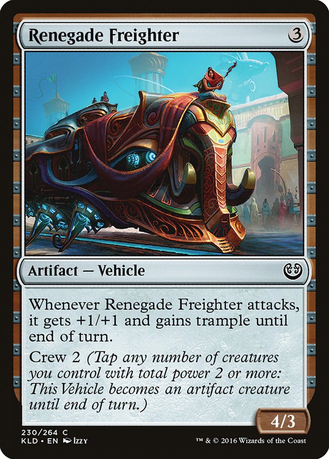 Renegade Freighter [Kaladesh] | Gear Gaming Bentonville