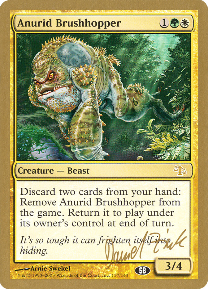 Anurid Brushhopper (Daniel Zink) (SB) [World Championship Decks 2003] | Gear Gaming Bentonville