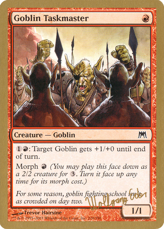 Goblin Taskmaster (Wolfgang Eder) [World Championship Decks 2003] | Gear Gaming Bentonville