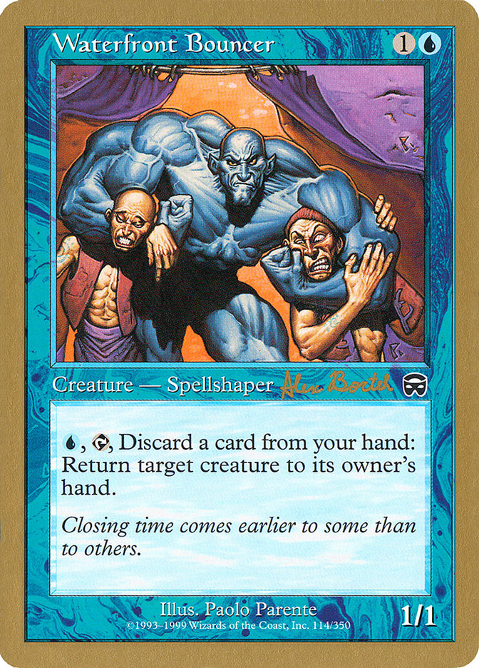 Waterfront Bouncer (Alex Borteh) [World Championship Decks 2001] | Gear Gaming Bentonville