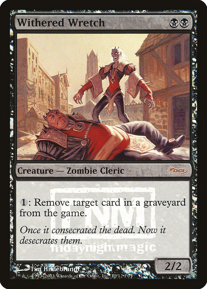 Withered Wretch [Friday Night Magic 2003] | Gear Gaming Bentonville