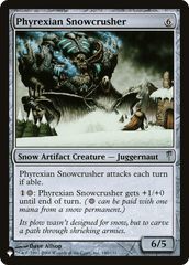 Phyrexian Snowcrusher [The List] | Gear Gaming Bentonville