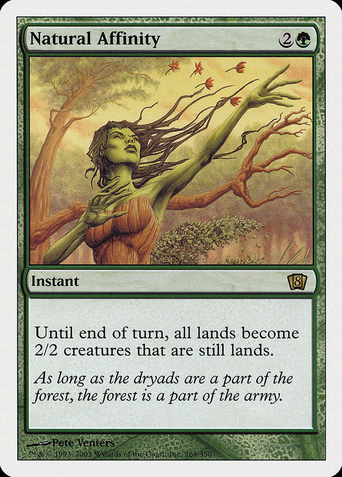 Natural Affinity [Eighth Edition] | Gear Gaming Bentonville