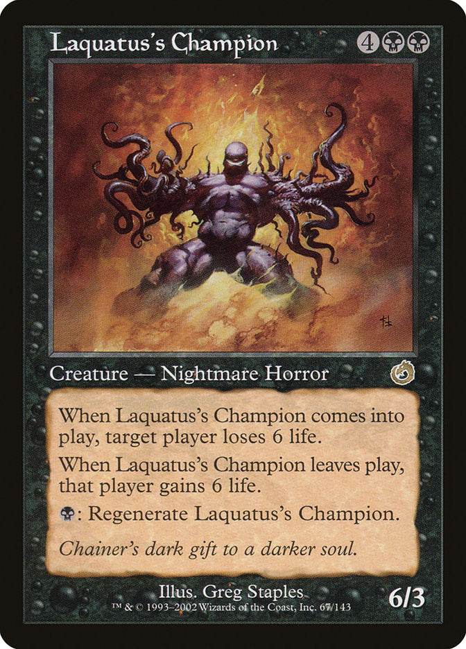 Laquatus's Champion [Torment] | Gear Gaming Bentonville