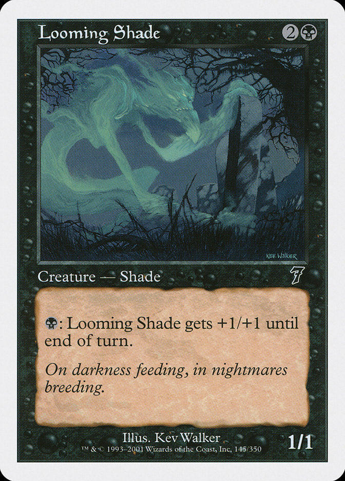 Looming Shade [Seventh Edition] | Gear Gaming Bentonville