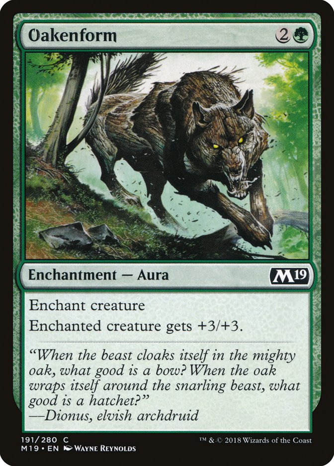 Oakenform [Core Set 2019] | Gear Gaming Bentonville