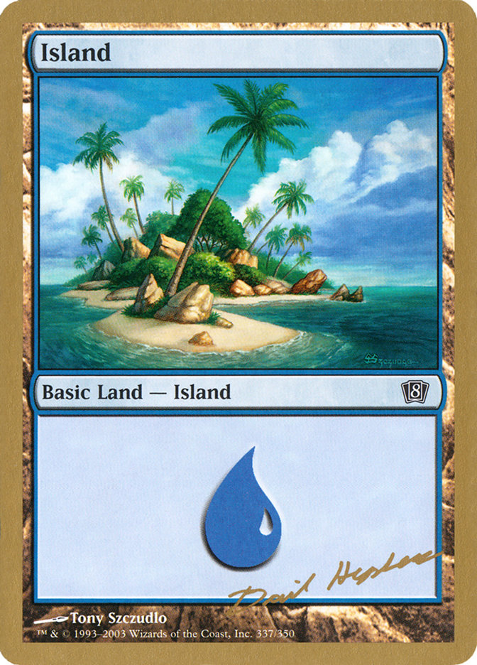 Island (dh337) (Dave Humpherys) [World Championship Decks 2003] | Gear Gaming Bentonville