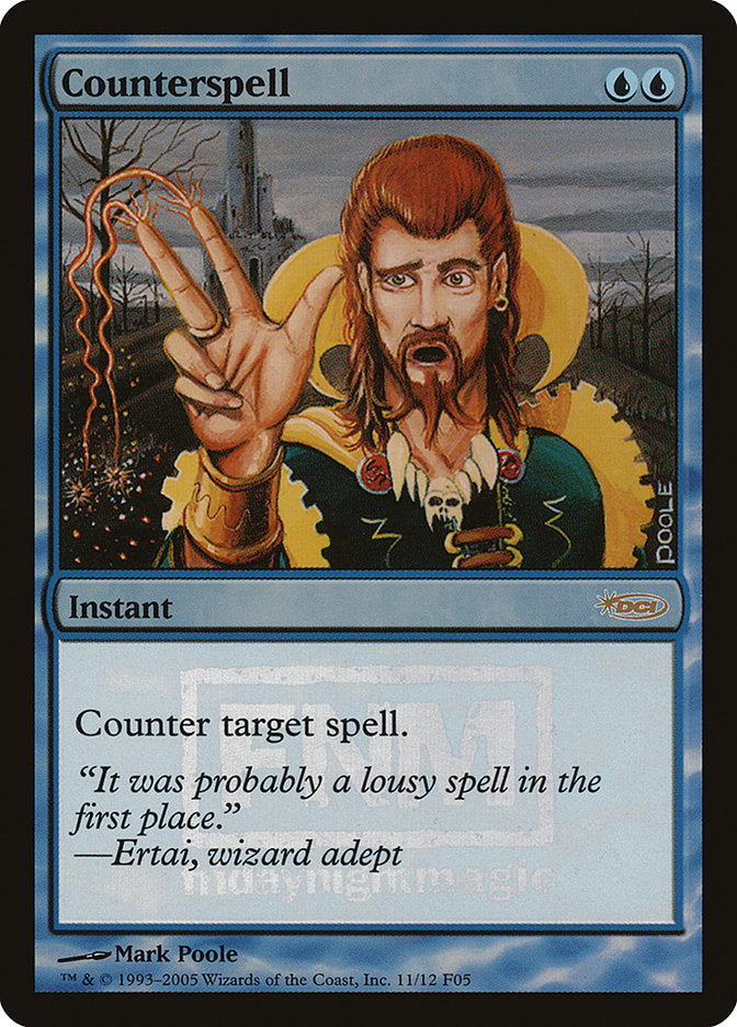 Counterspell [Friday Night Magic 2005] | Gear Gaming Bentonville