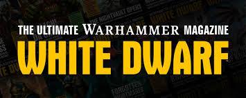 The Ultimate Warhammer Magazine: White Dwarf | Gear Gaming Bentonville