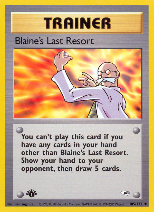 Blaine's Last Resort (105/132) [Gym Heroes 1st Edition] | Gear Gaming Bentonville