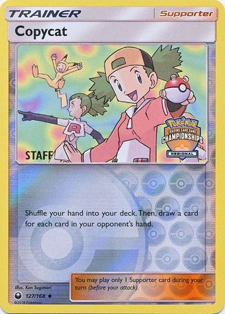 Copycat (127/168) (Regional Championship Promo Staff) [Sun & Moon: Celestial Storm] | Gear Gaming Bentonville