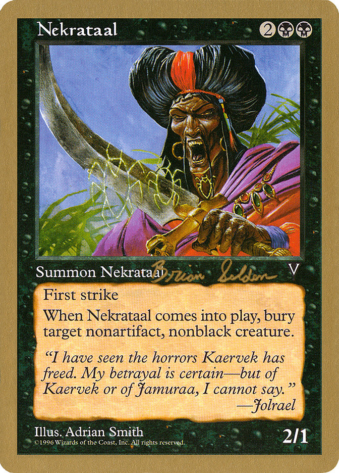 Nekrataal (Brian Selden) [World Championship Decks 1998] | Gear Gaming Bentonville