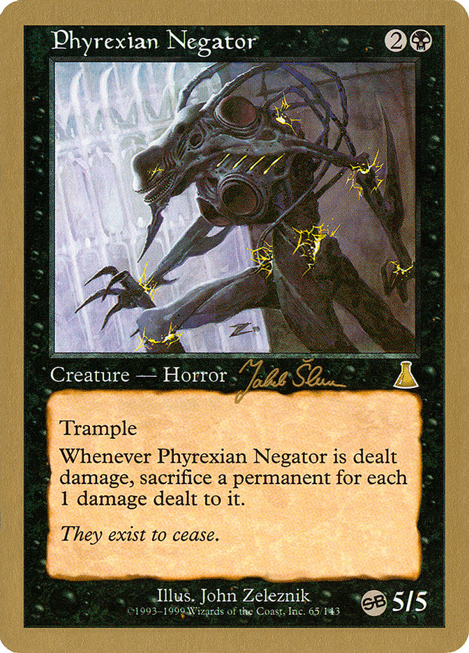 Phyrexian Negator (Jakub Slemr) (SB) [World Championship Decks 1999] | Gear Gaming Bentonville