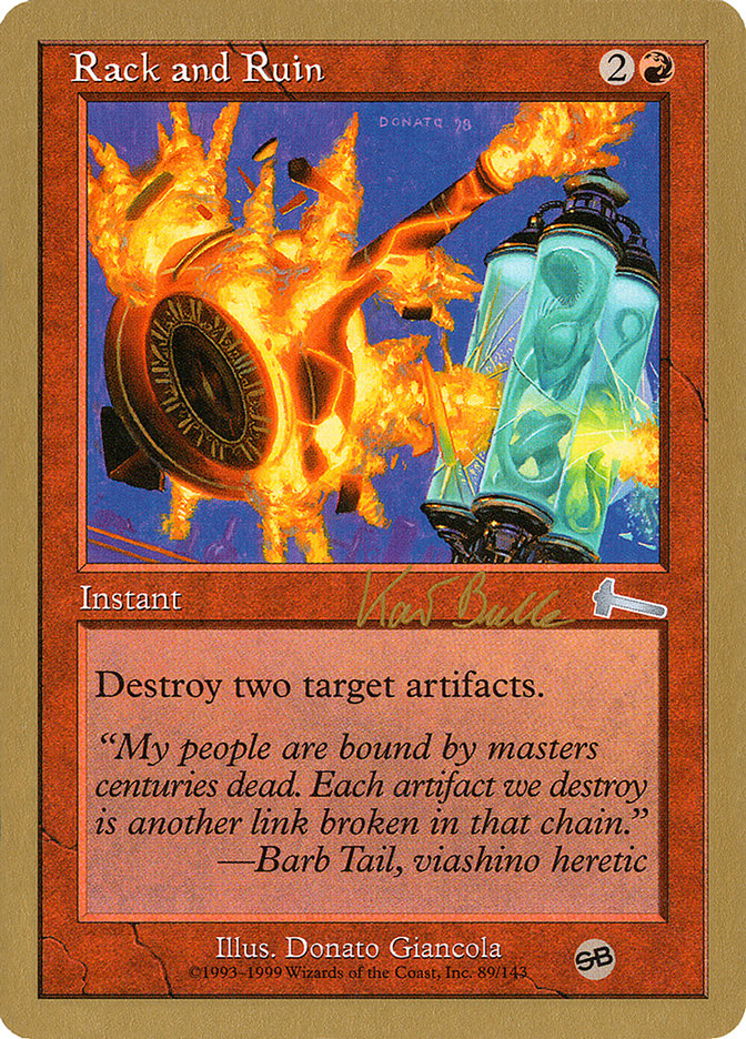 Rack and Ruin (Kai Budde) (SB) [World Championship Decks 1999] | Gear Gaming Bentonville