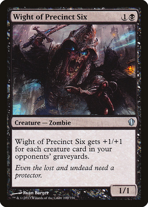 Wight of Precinct Six [Commander 2013] | Gear Gaming Bentonville