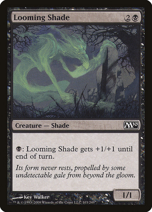 Looming Shade [Magic 2010 (M10)] | Gear Gaming Bentonville