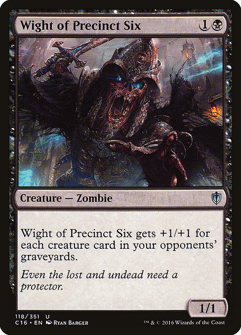 Wight of Precinct Six [Commander 2016] | Gear Gaming Bentonville