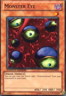 Monster Eye [World Championship 2011 Card Pack] [WP11-EN013] | Gear Gaming Bentonville