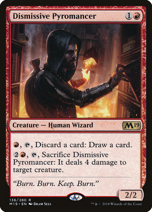 Dismissive Pyromancer [Core Set 2019] | Gear Gaming Bentonville