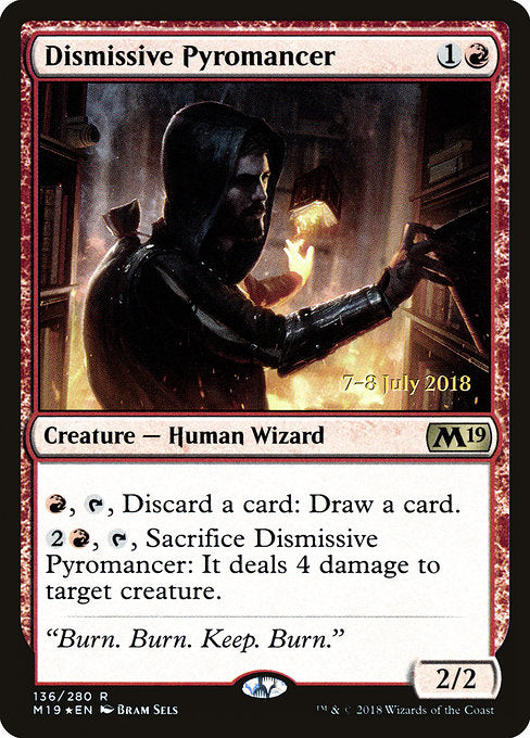 Dismissive Pyromancer [Prerelease Cards] | Gear Gaming Bentonville