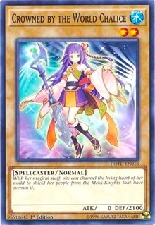 Crowned by the World Chalice [Code of the Duelist] [COTD-EN018] | Gear Gaming Bentonville