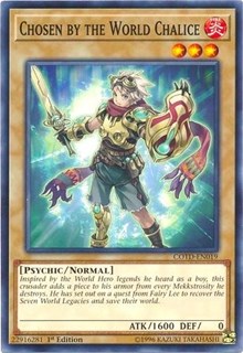 Chosen by the World Chalice [Code of the Duelist] [COTD-EN019] | Gear Gaming Bentonville