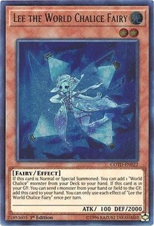 Lee the World Chalice Fairy [Code of the Duelist] [COTD-EN022] | Gear Gaming Bentonville