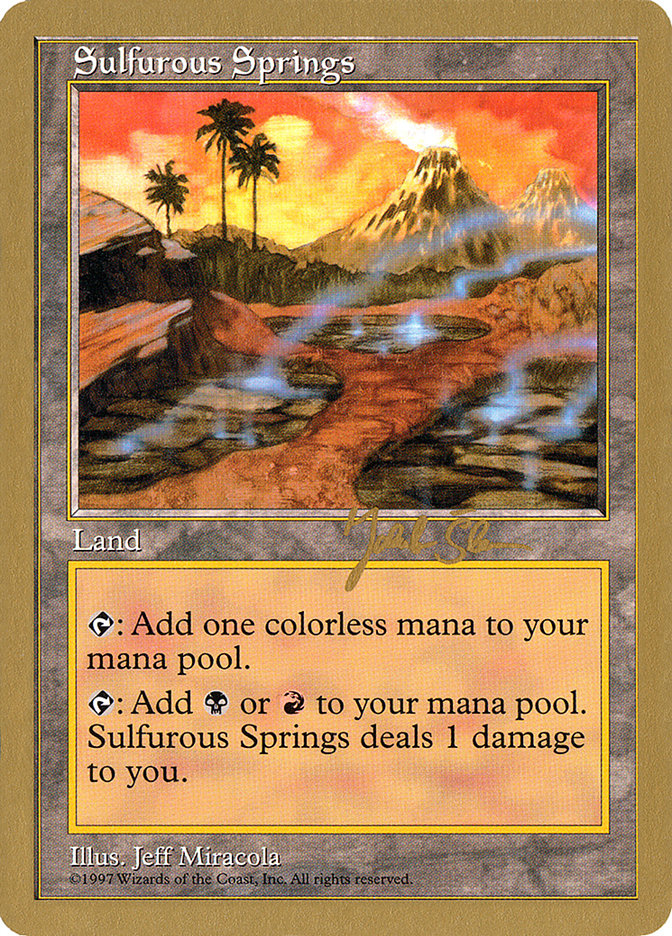 Sulfurous Springs (Jakub Slemr) [World Championship Decks 1997] | Gear Gaming Bentonville
