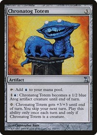 Chronatog Totem [Time Spiral] | Gear Gaming Bentonville