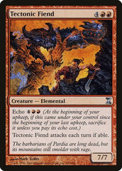 Tectonic Fiend [Time Spiral] | Gear Gaming Bentonville