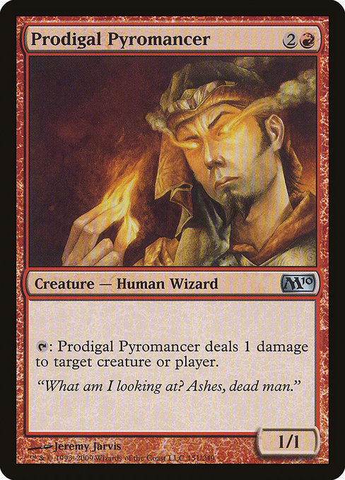 Prodigal Pyromancer [Magic 2010 (M10)] | Gear Gaming Bentonville