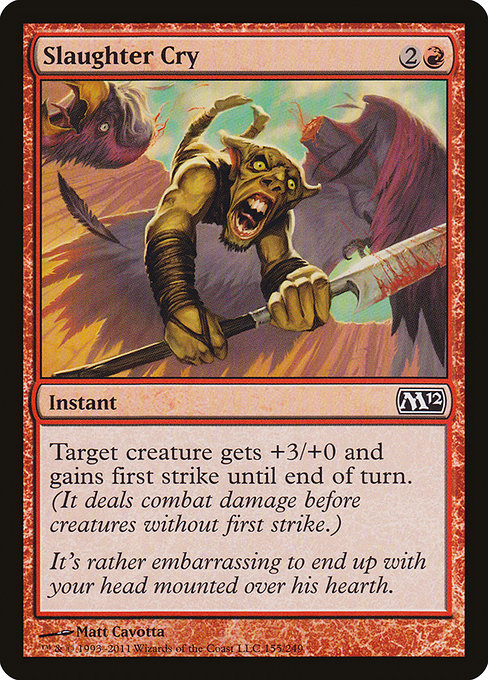 Slaughter Cry [Magic 2012 (M12)] | Gear Gaming Bentonville