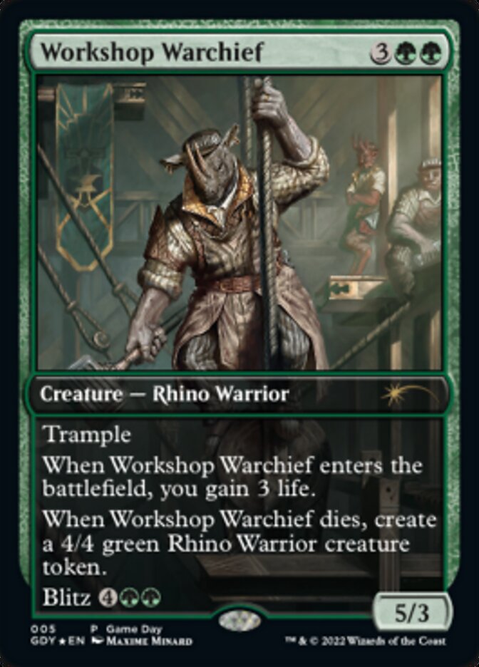 Workshop Warchief [Game Day 2022] | Gear Gaming Bentonville