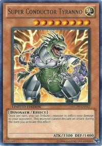 Super Conductor Tyranno [World Championship 2010 Card Pack] [WCPP-EN017] | Gear Gaming Bentonville