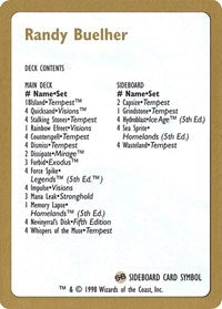 1998 Randy Buehler Decklist Card [World Championship Decks] | Gear Gaming Bentonville