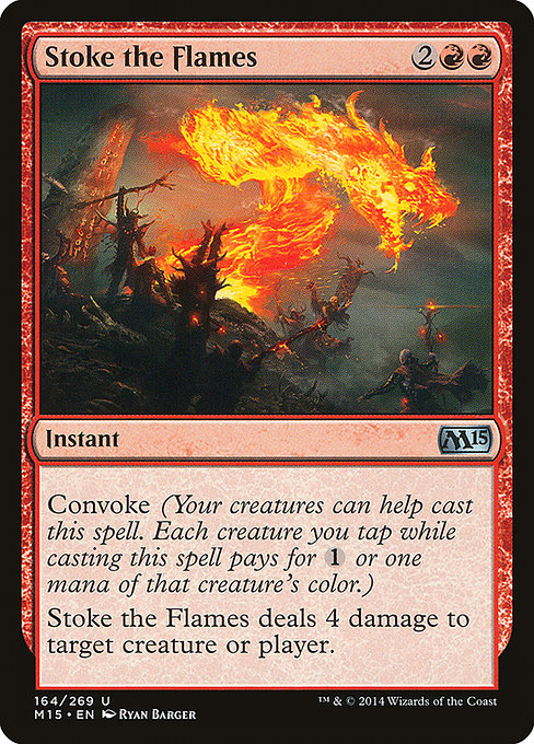 Stoke the Flames [Magic 2015 (M15)] | Gear Gaming Bentonville