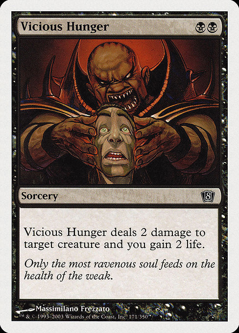 Vicious Hunger [8th Edition] | Gear Gaming Bentonville