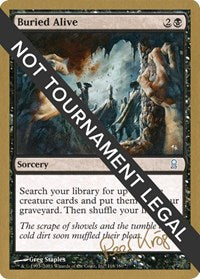 Buried Alive - 2003 Peer Kroger (ODY) [World Championship Decks] | Gear Gaming Bentonville