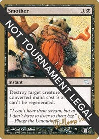 Smother - 2003 Wolfgang Eder (ONS) (SB) [World Championship Decks] | Gear Gaming Bentonville