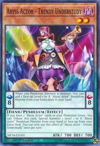 Abyss Actor - Trendy Understudy [2018 Mega-Tins Mega Pack] [MP18-EN101] | Gear Gaming Bentonville