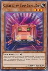 Construction Train Signal Red [Legendary Duelists: Sisters of the Rose] [LED4-EN043] | Gear Gaming Bentonville