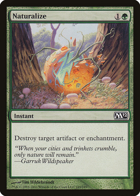 Naturalize [Magic 2012 (M12)] | Gear Gaming Bentonville