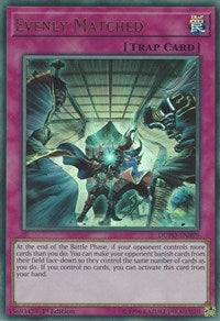 Evenly Matched [Duel Power] [DUPO-EN099] | Gear Gaming Bentonville
