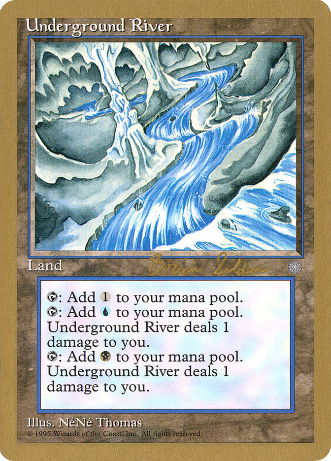 Underground River (Brian Selden) [World Championship Decks 1998] | Gear Gaming Bentonville