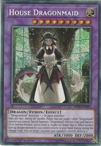 House Dragonmaid [Mystic Fighters] [MYFI-EN022] | Gear Gaming Bentonville