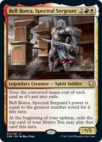 Bell Borca, Spectral Sergeant [Commander Legends] | Gear Gaming Bentonville