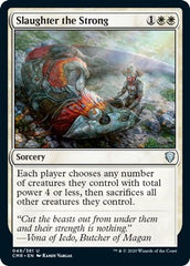 Slaughter the Strong [Commander Legends] | Gear Gaming Bentonville
