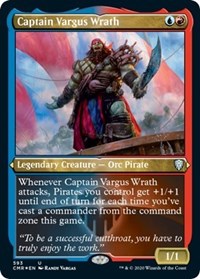 Captain Vargus Wrath (Foil Etched) [Commander Legends] | Gear Gaming Bentonville